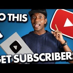 Top 15 Tips to Get More Subscribers on YouTube in 2021