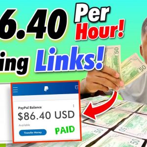 Get Paid $86.40 Per HOUR Just To Click Links! (Make Money Online)