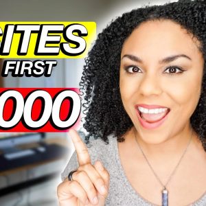 Top 25 Websites To Make Your First $1,000 Online!