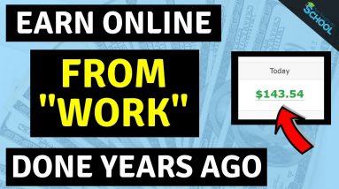 Earn Money From Work You Did YEARS AGO - Free Method To Earn Online