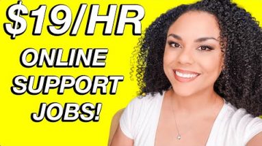 ($19/Hour) NEW Customer Service Jobs Work From Home Worldwide!