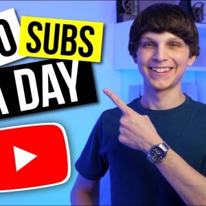 How to Get 100 Subscribers Every Day on YouTube