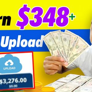 Earn $348 Per Upload For Free! ($3,276 Paid ✅) - Make Money Online 2022 | Michael Cove