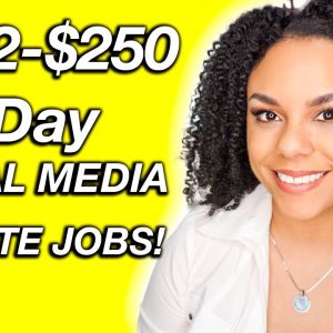 $250/Day, Social Media Jobs  Work From Home!