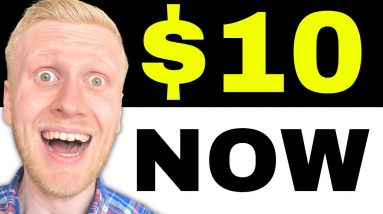Earn Money Online: $10 A DAY FAST! (How to Make 10 Dollars a Day NOW!)