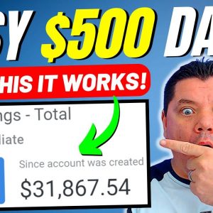 How To Make Money With Affiliate Marketing (BEST FREE TRAFFIC) Earn $500 a Day Quickly!