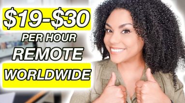 3 Remote Jobs Worldwide No Degree! ($19 To $30 Per Hour)
