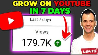 How to Grow Your YouTube Channel Fast in 2022 - In Just 7 Days