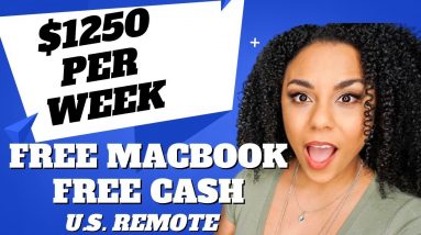 Get Paid $1250 Per Week, Free MacBook And Free Home Office Cash!