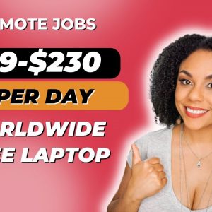 Work From Home Jobs 2023 Hiring Globally! Remote Jobs Worldwide, Flexible Free Laptop!