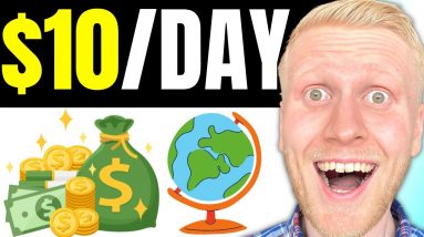 Earn Money Online: $10 A DAY WORLDWIDE (How To Make Money Online 2023)
