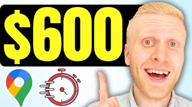 EARN $600 in 3 HOURS on Google Maps? (How to Make Money Online 2023)