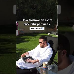 How To Make An Extra $2k-$4k Per Week